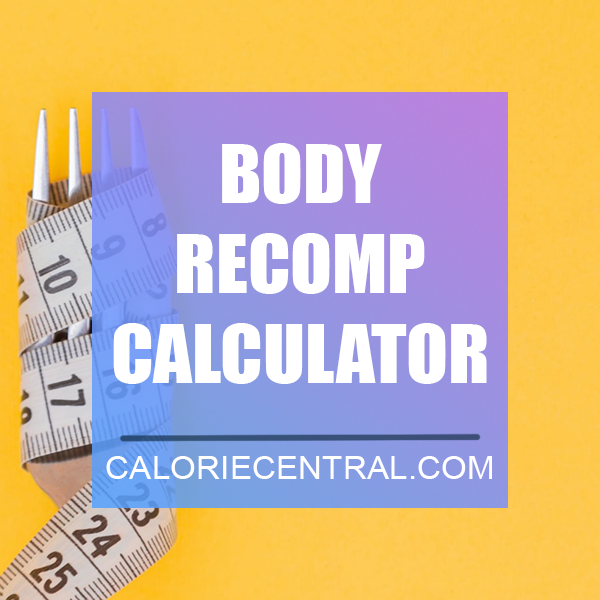 Body Recomposition Calculator